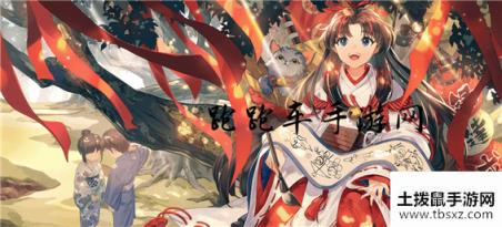 阴阳师缘结神秘之礼活动怎么玩 缘结神秘之礼奖励有哪些