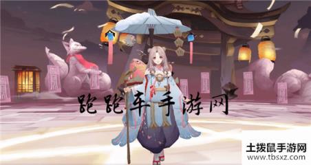 阴阳师缘结神新皮肤稚雪缱绻怎么获得 缘结神稚雪缱绻特效效果