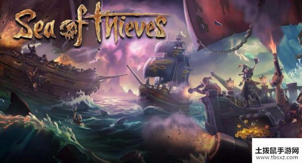 《游戏》盗贼之海新版本幽灵船技巧大全!Sea of Thieves